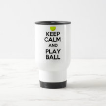 Keep Calm and Play Ball! Coffee Mug