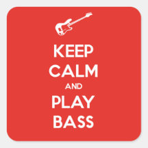 Keep Calm and Play Bass Stickers