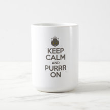 Keep Calm and Purrr On Coffee Mugs