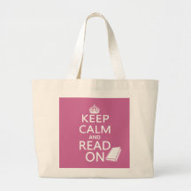 Keep Calm and Read On Bag