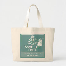 Keep Calm and Save the Date (fully customisable) Bags