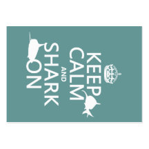 Keep Calm and Shark On (customizable colors) Business Cards