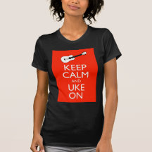 Keep Calm and Uke On! Tshirt
