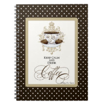 Keep Calm & Drink Coffee - Fashion Trendy Chic Art Spiral Note Books
