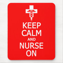 Keep Calm & Nurse On mousepad