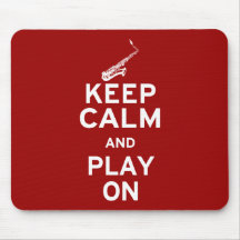 Keep Calm Saxophone Mousepads