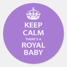 Keep Calm There's A Royal Baby Sticker