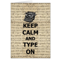Keep calm & type on card