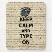 Keep calm & type on mousepads