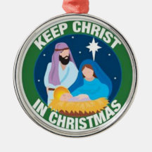 Keep Christ in Christmas Tree Ornament