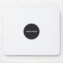 keep it simple mousepads