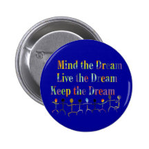 Keep The Dream Pins