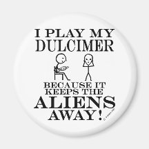 Keeps Aliens Away Dulcimer Magnet