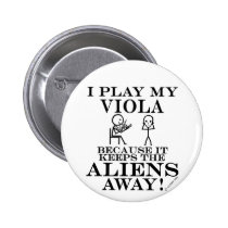 Keeps Aliens Away Viola buttons