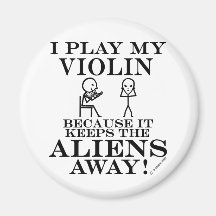 Keeps Aliens Away Violin Magnets