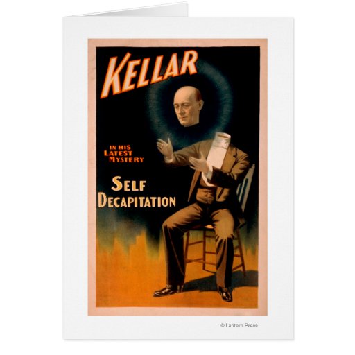 Kellar performing Self Decapitation Magic Card