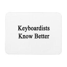 Keyboardists Know Better Flexible Magnets