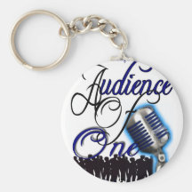 Keychain: Audience of One