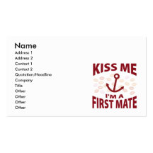 Kiss Me I'm A First Mate Business Card Template