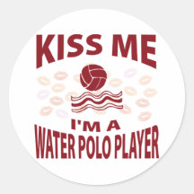 Kiss Me I'm A Water Polo Player Sticker