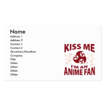 Kiss Me I'm An Anime Fan Business Cards