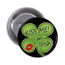 Kiss Me I'm Irish Pins