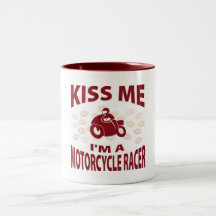 Kiss me, motorcycle racer mug