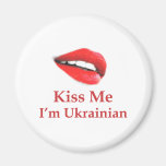 Kiss Me Ukrainian Magnets