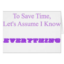 Know Everything Greeting Cards