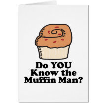 know the muffin man card