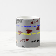Know When to Hold and Fold... Mug