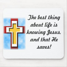 Knowing Jesus Saves mousepad