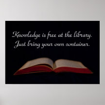 Knowledge is free at the library print