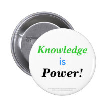 Knowledge is Power! Buttons