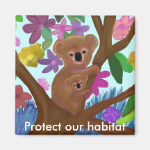 Koalas Protect our habitat Magnets