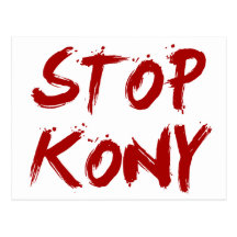 Kony 2012 Stop Red Bloody Joseph Kony Postcards
