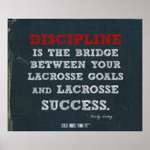 Lacrosse Poster for Discipline!