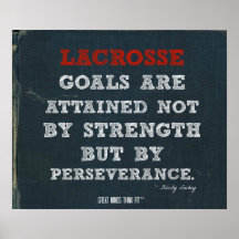 Lacrosse Poster for Perseverance!
