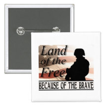 Land of the Free Because of the Brave Pin