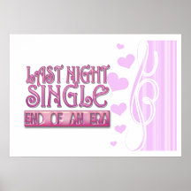 last night single bachelorette wedding party funny poster