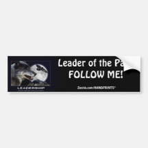 Leadership Motivational Gifts Bumper Stickers