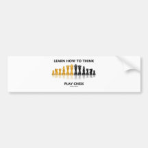 Learn How To Think Play Chess (Chess Set) Bumper Sticker