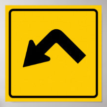 Left Turn Ahead Highway Sign Posters