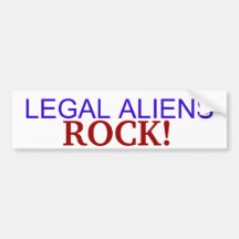 LEGAL ALIENS, ROCK! BUMPER STICKER