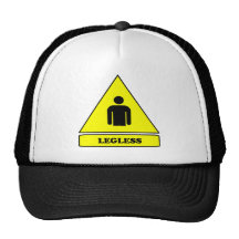 LEGLESS HAT