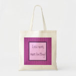 Less work, more knitting! Purple Canvas Bag