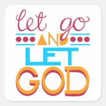 Let Go and Let GOD (Original Typography) Sticker