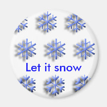 , Let it snow magnet