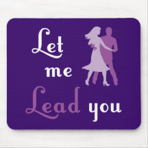 Let Me Lead You - Dancing Silhouette Mousepad