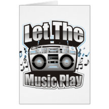 Let the Music PLay Greeting Card